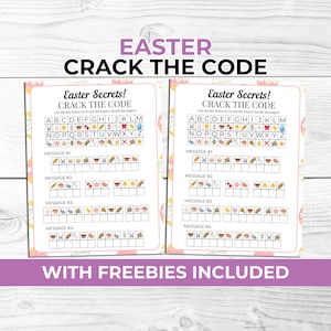Peut inclure: Deux cartes de jeu "Crack the Code" sur le thème de Pâques avec des illustrations colorées et le texte "Easter Secrets!" et "Crack the Code". Les cartes comportent une clé alphabétique et des sections de messages. Le texte du bas indique "WITH FREEBIES INCLUDED."