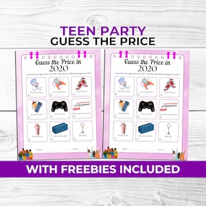 May include: Two pink Teen Party Guess the Price game sheets. Each sheet has a grid of images including wireless earbuds, a smartphone, sneakers, a reusable bottle, a game console, and a Bluetooth speaker. The text "WITH FREEBIES INCLUDED" is at the bottom.