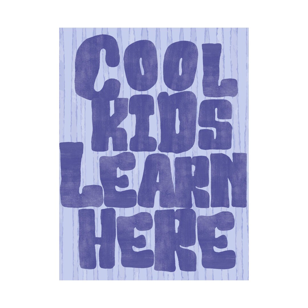 Learning Here Cool Kids Learn Here Classroom Poster - Etsy