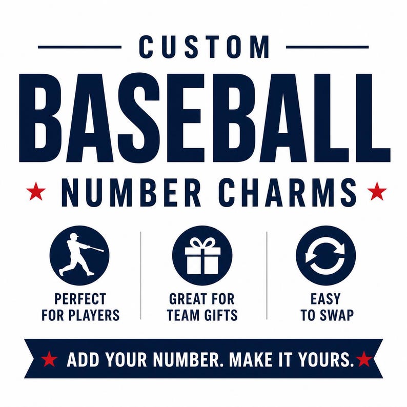 Puede incluir: Un gr&aacute;fico azul marino con las palabras "CUSTOM BASEBALL NUMBER CHARMS" en blanco. Debajo hay tres iconos con texto: "PERFECT FOR PLAYERS", "GREAT FOR TEAM GIFTS" y "EASY TO SWAP". El texto "ADD YOUR NUMBER. MAKE IT YOURS." est&aacute; en la parte inferior.