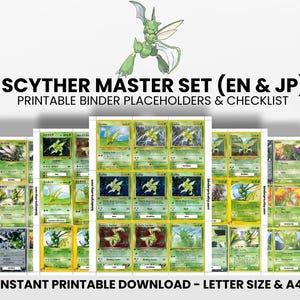 Może przedstawiać: Zestaw kart Scyther Master, z zieloną ilustracją Scythera. Karty są ułożone w rzędach, z tekstem "SCYTHER MASTER SET (EN & JP)" i "PRINTABLE BINDER PLACEHOLDERS & CHECKLIST" na górze. Słowa "INSTANT PRINTABLE DOWNLOAD - LETTER SIZE & A4" znajdują się na dole.