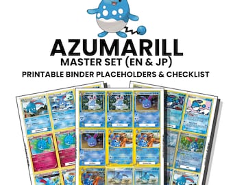 Azumarill (English & Japanese) Master Set with Checklist | Pokémon Printable Placeholders for Binder