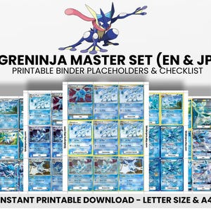 Peut inclure: Ensemble de cartes Pokémon imprimables avec Greninja, dans des tons de bleu et de blanc. Le texte "GRENINJA MASTER SET (EN & JP)" et "PRINTABLE BINDER PLACEHOLDERS & CHECKLIST" sont affichés au-dessus des cartes. Le texte "INSTANT PRINTABLE DOWNLOAD - LETTER SIZE & A4" est en bas.