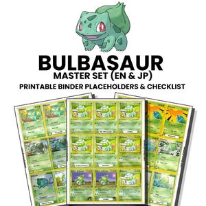 Może przedstawiać: Cyfrowy zestaw do druku z ilustracją Bulbasaura oraz tekstem BULBASAUR MASTER SET (EN & JP) PRINTABLE BINDER PLACEHOLDERS & CHECKLIST. Obraz przedstawia arkusze z miejscami na karty kolekcjonerskie w wersji kolorowej i w odcieniach szarości.