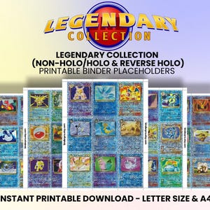 May include: Printable binder placeholders featuring a variety of colorful trading card designs. The text "LEGENDARY COLLECTION" is displayed at the top, with additional text indicating the cards are non-holo, holo, and reverse holo. The image also states "INSTANT PRINTABLE DOWNLOAD - LETTER SIZE & A4".
