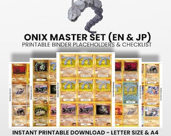 Onix (English & Japanese) Master Set with Checklist | Pokémon Printable Placeholders for Binder