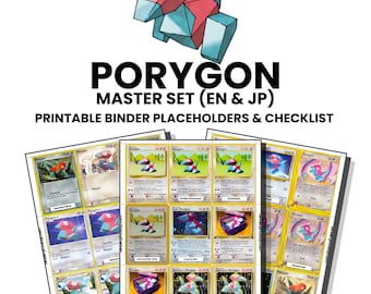 Porygon (English & Japanese) Master Set with Checklist | Pokémon Printable Placeholders for Binder