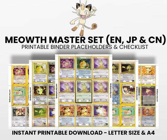 first edition meowth pokemon card (english, Japanese & Chinese) Master Set With Checklist | Pokémon Printable Placeholders for Binder Colorless Colorless Double Scratch (10×) Flip 2 coins Pokemon | Toys | First