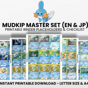 Op de afbeelding: Een verzameling afdrukbare Mudkip Master Set-kaarten, met een blauw en oranje cartoonkarakter. De tekst luidt "MUDKIP MASTER SET (EN & JP)" en "PRINTABLE BINDER PLACEHOLDERS & CHECKLIST". De kaarten zijn in rijen en kolommen gerangschikt.