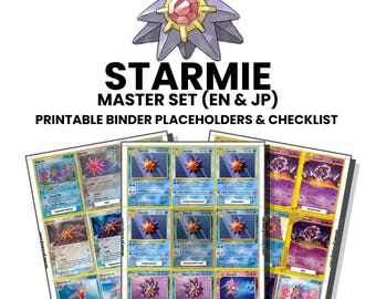 Starmie (English & Japanese) Master Set with Checklist | Pokémon Printable Placeholders for Binder