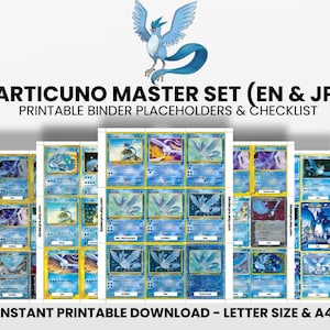May include: A collection of Articuno Master Set cards, featuring a blue and white bird illustration. The text reads "ARTICUNO MASTER SET (EN & JP)" and "PRINTABLE BINDER PLACEHOLDERS & CHECKLIST". The cards are available as an instant printable download.