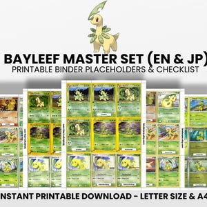 Pode incluir: Uma coleção de cartas colecionáveis Pokémon Bayleef, com o texto "BAYLEEF MASTER SET (EN & JP)" e "PRINTABLE BINDER PLACEHOLDERS & CHECKLIST". As cartas estão dispostas em filas e colunas, com um personagem de desenho animado Bayleef no topo.