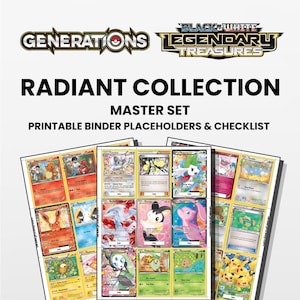 May include: A digital collection of printable binder placeholders and checklists for the Black & White Generations Radiant Collection master set. The document features grids of colourful trading card illustrations, including various creatures and characters.
