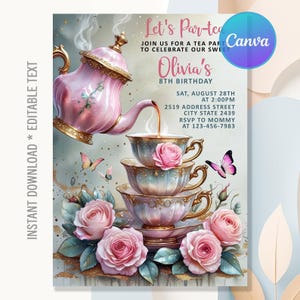 Pode incluir: Convite para uma festa de chá com uma chaleira rosa a servir chá em chávenas empilhadas, adornadas com rosas e borboletas. O texto diz "Let's Par-tea" e detalha o 8º aniversário de Olivia, com texto editável.