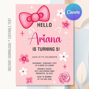 Pode incluir: Convite de aniversário rosa com um grande laço rosa, orelhas de gato e detalhes florais. O texto diz "Hello Ariana is turning 5!" e inclui detalhes do evento, como data, hora e local.