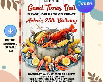 Good Times Boil Birthday Invitation,Good Times Boil Invite,Crawfish Boil Birthday,Seafood Boil Birthday Party,Editable Canva Template