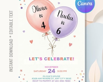 Mädchen Geburtstagseinladung,Geschwister-Geburtstagsfeier,Gemeinsame Geburtstagsfeier,Doppelter Ballon Geburtstag,Sofortiger Download,bearbeitbare Leinwand