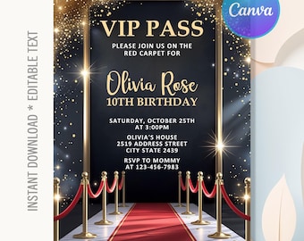 May include: A VIP pass invitation with a red carpet theme. The invitation features gold accents, a red carpet, and text that reads "VIP PASS" and "Olivia Rose 10th Birthday". The text is editable and available for instant download.