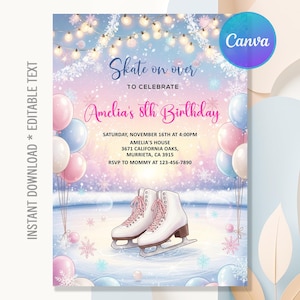Puede incluir: Una invitación con temática de patinaje sobre hielo. El texto dice "Skate on over to celebrate Amelia's 8th Birthday". El diseño incluye patines de hielo, globos y copos de nieve, con el logo de Canva en la esquina superior derecha.