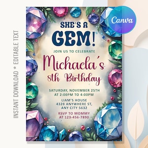 May include: A digital invitation with a gem theme. The text reads "She's a Gem!" and invites guests to Michaela's 8th birthday. The design features watercolor-style gemstones in shades of blue, purple, and green, with floral accents.
