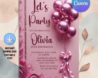 Let's Party Pink Glitter Birthday Invitation,Pink Glitter Balloons Party 30th 40th 50th Any Age,Instant Download,Editable Canva