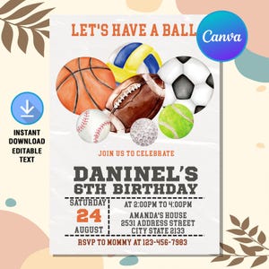 Sports Birthday Invitation,Lets Have a Ball Sports Birthday Party,Sports Theme Invitation,Sports Balls Party,Editable Canva Template