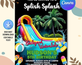 May include: A vibrant invitation for a backyard water slide party. The design features a colorful inflatable water slide, palm trees, and beach-themed graphics. Text includes "Splish Splash," "Hudson's 5th Birthday," and event details.