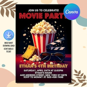 May include: A movie party invitation with a red and white striped popcorn bucket, a movie clapperboard, 3D glasses, and movie tickets. The invitation says "Join us to celebrate! Movie Party" and "Ethan's 4th Birthday".