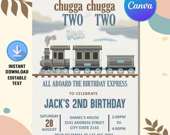 Chugga Chugga Two Two Birthday Invitation,Train Birthday Invite,Train Second Birthday,All Aboard Birthday Invite,Editable Canva Template