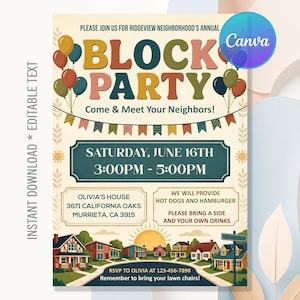 May include: A block party invitation flyer featuring colorful balloons, bunting, and a neighborhood illustration. Text includes: PLEASE JOIN US FOR RIDGEVIEW NEIGHBORHOOD'S ANNUAL BLOCK PARTY, Come & Meet Your Neighbors!, SATURDAY, JUNE 16TH, 3:00PM - 5:00PM.
