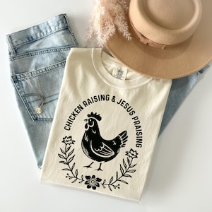 Comfort Colors Chicken & Jesus T-Shirt: Floral Farm Christian Tee