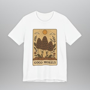 Camiseta Good Morels Mushroom | Camiseta Folk Art Morel Mushroom | Camiseta Botânica Vintage | Presente para Amantes da Natureza | Arte Rústica com Cogumelos
