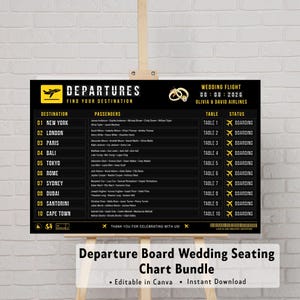 May include: A black wedding seating chart sign designed like an airport departure board with gold text. It lists destinations, passenger names, table numbers, and boarding status. The top features the text DEPARTURES and wedding flight details.