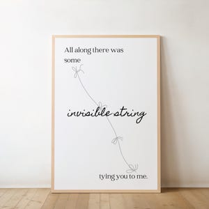 Invisible String Digital Print, Swiftie Wall Art, Song Lyrics Wall Art, Instant Download Gift, Housewarming Gift, Wedding Gift, Folklore