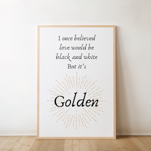 Daylight Lyrics Digital Print, Swiftie Wall Art, Song Lyrics Wall Art, Instant Download Gift, Housewarming Gift, Wedding Gift, Lover