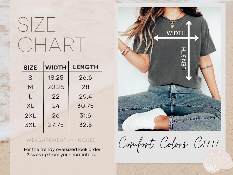 May include: Size chart with measurements in inches for a t-shirt. The chart lists sizes S to 3XL with corresponding width and length measurements. A person is wearing a gray t-shirt and jeans. The text "Comfort Colors C1717" is also visible.