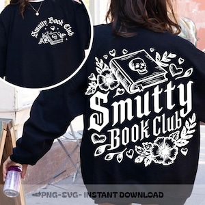 Smutty Book Club SVG PNG, Funny Book Shirt Design, Book Lover Quote SVG, Reading Sublimation Design, Book Gift Png, Funny Book Lover Shirt
