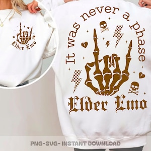 It Was Never A Phase Elder Emo SVG PNG, Mama Funny Rocking, Emo Night Clipart, Funny Millennial Mom Design, Emo Mom Svg, Mothers Day
