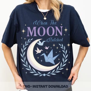 When the Moon Hatched PNG, Moonplume Dragon PNG, Fantasy Bookish Sublimation, Romantasy Dragon PNG Design, The Moon Hatched Design