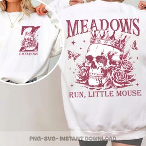 Zade Meadows PNG SVG, Run Little Mouse Dark Romance Png, Haunting Adeline Bookish Design, Villain BookTok PNG, Spicy Fantasy Lover Png