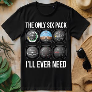 O único pacote de seis que eu sempre precisarei PNG, design de camiseta engraçada de instrumentos de voo de piloto aviador