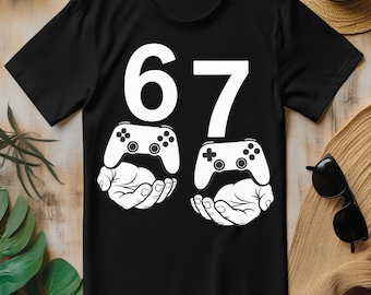 Funny 67 Meme PNG, Six Seven Video Games Gamer T-shirt Design