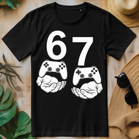 Funny 67 Meme PNG, Six Seven Video Games Gamer T-shirt Design