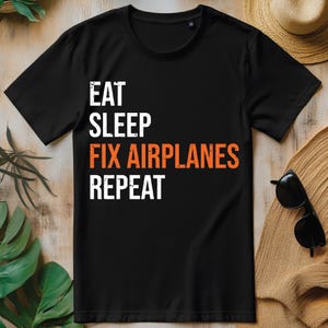 Funny Aircraft Mechanic Eat Sleep Fix Airplanes PNG, Funny Mechanic T-shirt Design
