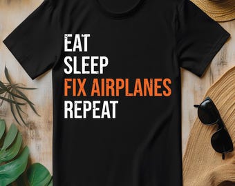 Funny Aircraft Mechanic Eat Sleep Fix Airplanes PNG, Funny Mechanic T-shirt Design