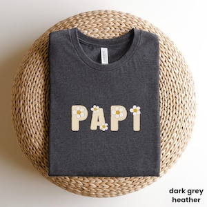 Papi Floral T-Shirt, Grandpa Love Shirt, Soft Flower papi Tee, Grandparent Gift Tee, Papi Floral Tee, Family Cute Shirt, R180