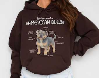 Anatomy Of An American Bully Hoodie, Bully Mom Dog Lover Gift, Funny Bully Breed Crewneck, Cozy Winter Hoodie, H392