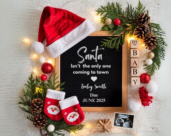 Christmas Pregnancy Announcement Digital Baby Announcement Digital Social Media Neutral Boho Santa isn't the only one coming to town A0125