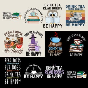 Puede incluir: Colección de diseños gráficos con los temas de la lectura, el té y la felicidad. Los diseños incluyen pilas de libros, tazas de té, búhos, gatos y mariposas. El texto incluye "Drink Tea, Read Books, Be Happy" y "Read a Book, Drink Tea".