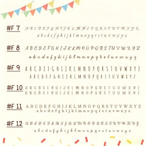 May include: A font selection chart displaying six distinct brown typeface styles labeled #F 7 through #F 12. Each row features the full alphabet in uppercase and lowercase letters, presented against a light cream background with colorful bunting.